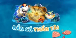 Hướng Dẫn Chơi Bắn Cá Thần Tài Tại WIN55 Hiệu Quả Nhất